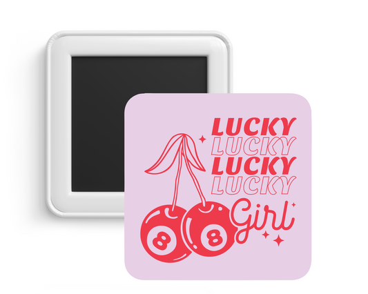 Lucky Girl Magnet