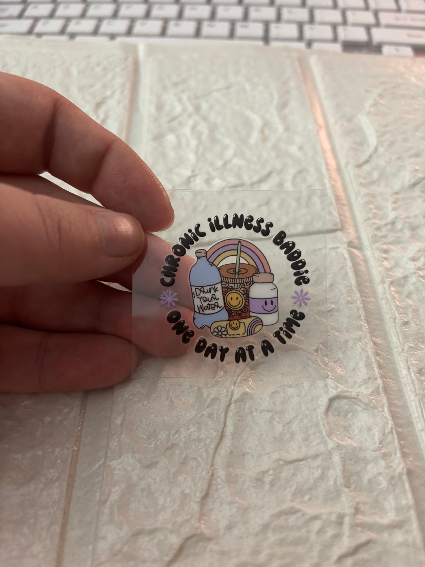 Chronic Illness Baddie UV DTF Keychain Transfer